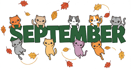 SEPTEMBER SEPTEMBER